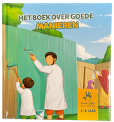 Het boek over goede manieren 3-6 jaar